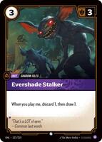 Evershade Stalker [123/219] Common