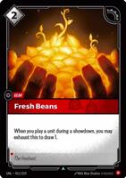 Fresh Beans [011/219] Uncommon -FOIL