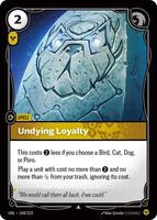 Undying Loyalty [168/219] Uncommon -FOIL